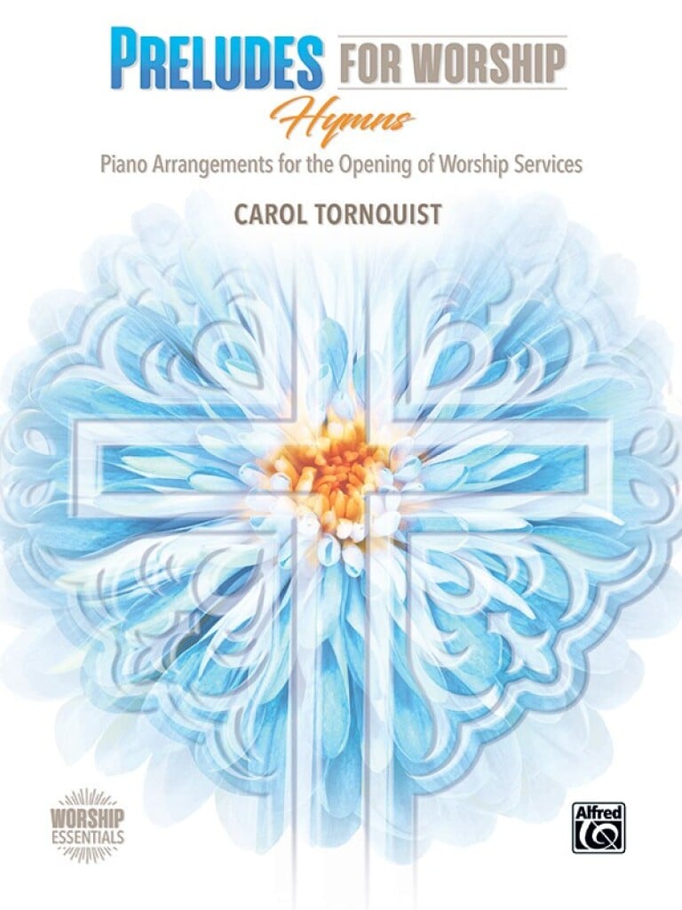 Preludes for Worship: Hymns